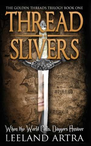 Thread Slivers de Leeland Artra