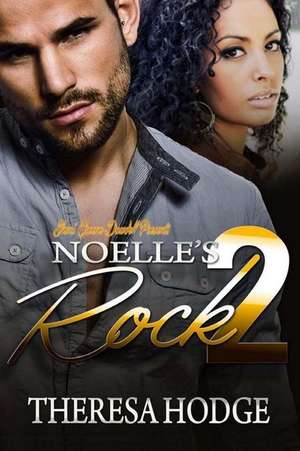 Noelle's Rock 2 de Theresa Hodge