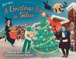 Once Upon a Christmas Eve in Salem de Kristian James