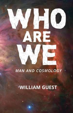 Who Are We de William Guest