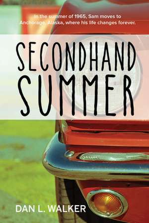 Secondhand Summer de Dan Walker