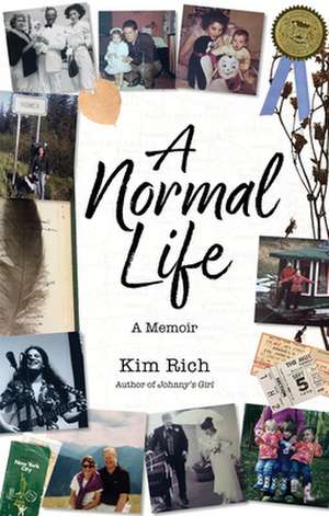 A Normal Life de Kim Rich