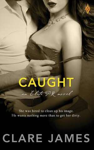 Caught de Clare James