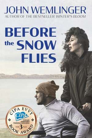 Before the Snow Flies de John Wemlinger