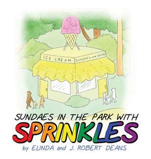 Sundaes in the Park with Sprinkles de Elinda Deans