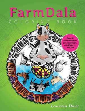 FarmDala Coloring Book de Laurren Darr