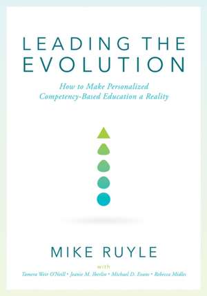 Leading the Evolution de Mike Ruyle