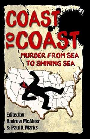 Coast to Coast de Paul D. Marks