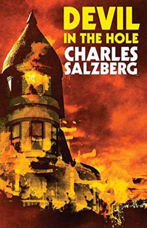 Devil in the Hole de Charles Salzberg