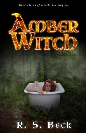 Amber Witch de R. S. Beck