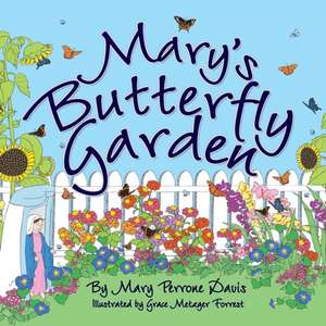 Mary's Butterfly Garden de Davis, Mary Perrone