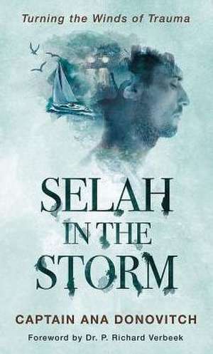 Selah in the Storm de Captain Ana Donovitch