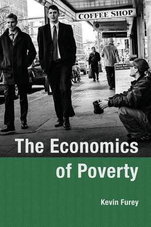 The Economics of Poverty de Kevin Furey