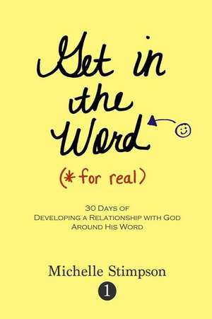 Get in the Word For Real de Michelle Stimpson