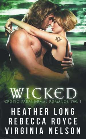 Wicked de Heather Long