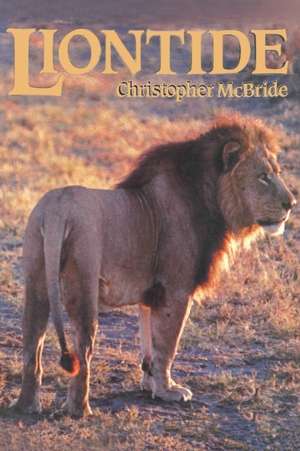 LionTide de Christopher McBride