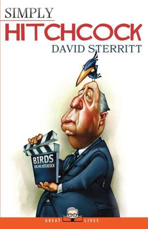 Simply Hitchcock de David Sterritt