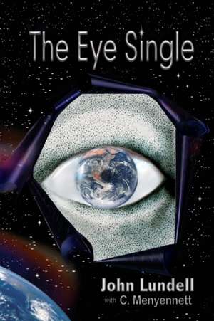 The Eye Single de John Lundell