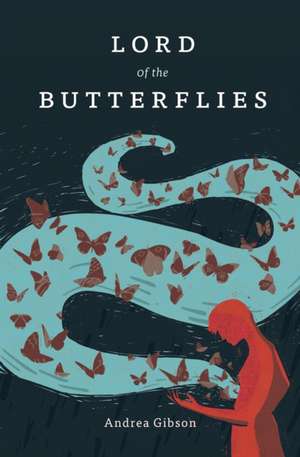 Lord of the Butterflies de Andrea Gibson