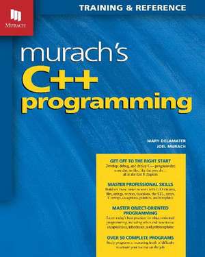 Murachs C++ Programming de Mary Delamater