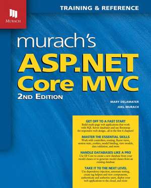 Murachs ASP.NET Core MVC (2nd Edition) de Mary Delamater