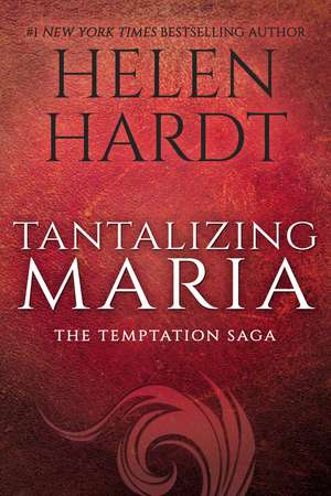 Tantalizing Maria de Helen Hardt