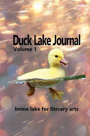 Duck Lake Journal de Ed Jay