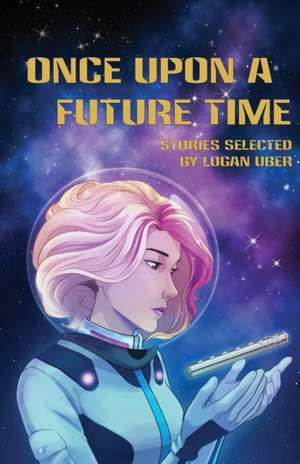 Once Upon a Future Time de Deanna Young