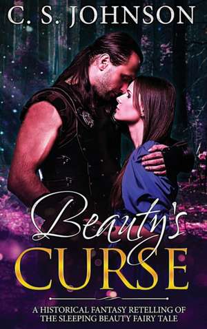 Beauty's Curse de C. S. Johnson