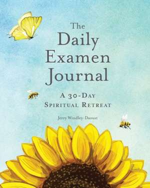 The Daily Examen Journal de Jerry Windley-Daoust