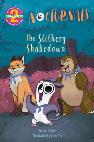 The Slithery Shakedown: The Nocturnals