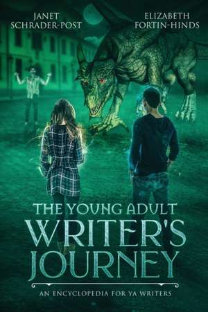 The Young Adult Writer's Journey de Janet Schrader-Post