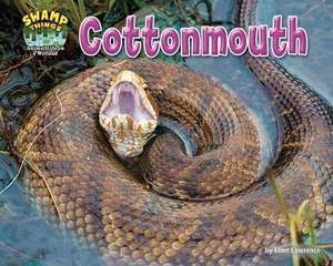 Cottonmouth de Ellen Lawrence