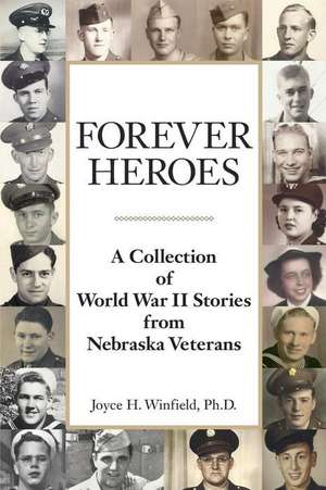 Forever Heroes de Joyce H. Winfield