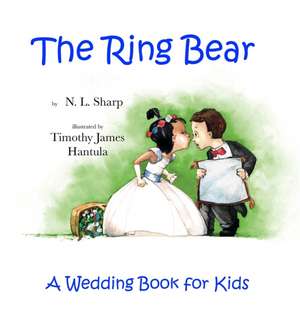 The Ring Bear de N. L. Sharp