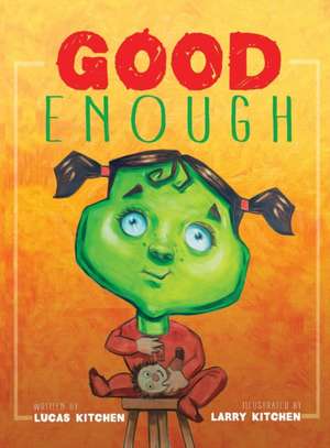 Good Enough de Lucas Kitchen