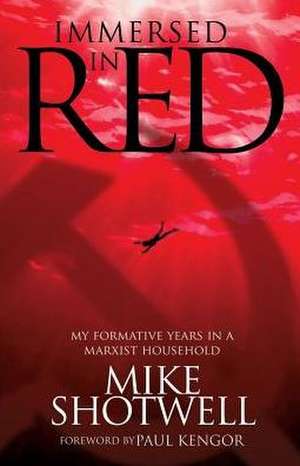 Immersed In Red de Mike Shotwell