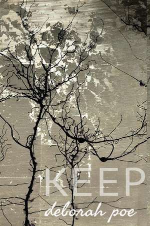 Keep de Deborah Poe