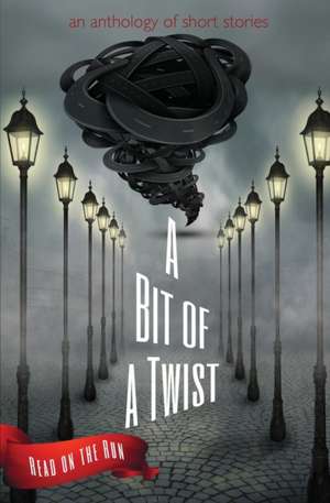 A Bit of a Twist de Laurie Axinn Gienapp