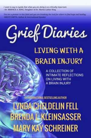 Grief Diaries de Lynda Cheldelin Fell