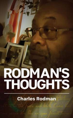 Rodman's Thoughts de Charles Rodman