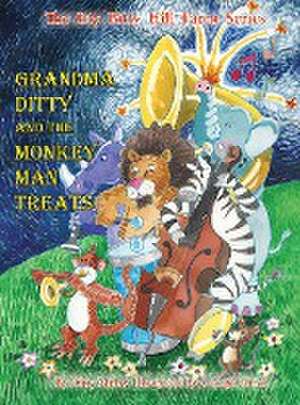 Grandma Ditty and the Monkey Man Treats de Ditty Mulry