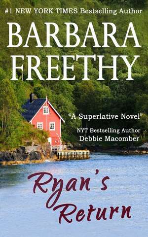 Ryan's Return de Barbara Freethy