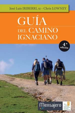 Guía del Camino Ignaciano de José Luis Iriberri