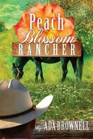 Peach Blossom Rancher de Ada Brownell