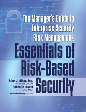 Manager's Guide to Enterprise Security Risk Management de Brian Allen