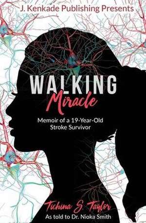 Walking Miracle de Tichina Taylor