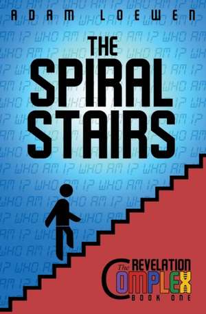 The Spiral Stairs de Adam Loewen