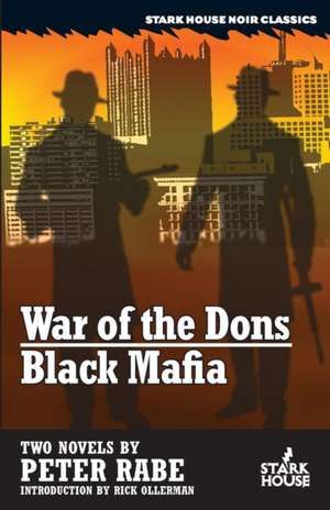 War of the Dons / Black Mafia de Peter Rabe