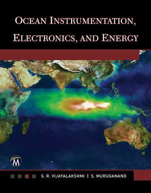 Ocean Instrumentation, Electronics, and Energy de S. R. Vijayalakshmi